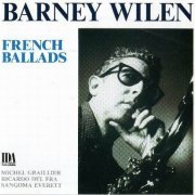 Barney Wilen - French Ballads (1987)