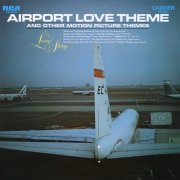 Living Strings - Airport Love Theme and Other Motion Picture Themes (1970) Hi-Res