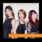 TOKYO GROOVE JYOSHI - TGJ Grooving and Dancing EP (2024) Hi-Res