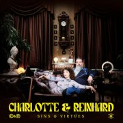 Charlotte & Reinhard - Sins & Virtues (2024) [Hi-Res]