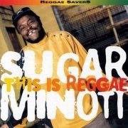 Sugar Minott - This Is Reggae (1999)