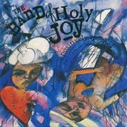 The Band Of Holy Joy - Positively Spooked (1990)