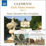 Susan Alexander-Max - Clementi: Piano Sonatas, Vol. 1-3 (2002-2010)