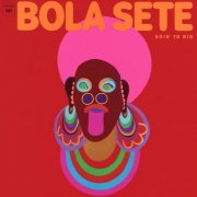 Bola Sete - Goin' To Rio (2023) [Hi-Res]