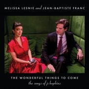 Melissa Lesnie & Jean-Baptiste Franc - The Wonderful Things To Come: The Songs of JC Hopkins (2023) Hi Res