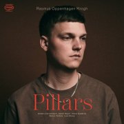 Rasmus Oppenhagen Krogh - Pillars (2025) [Hi-Res]
