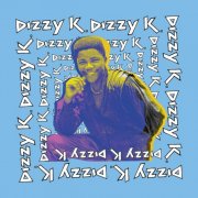 Dizzy K - Sweet Music Volume II (2024) [Hi-Res]