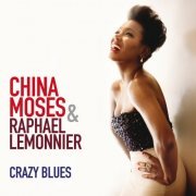 China Moses - Crazy Blues (2012)