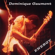 Dominique Gaumont - Energy (2014)