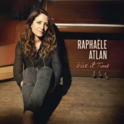 Raphaële Atlan - Give It Time (2015)