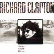 Richard Clapton - The Best Years of Our Lives (1989)