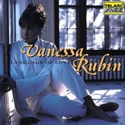 Vanessa Rubin - Language Of Love (1999/2022) FLAC