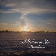 Maria Daines - I Believe In You (2023)