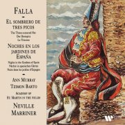 Sir Neville Marriner & Academy of St. Martin in the Fields - Falla: El sombrero de tres picos & Noches en los jardines de España (2026)