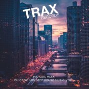 Marcus Mixx - Chicago Mid Deep House Music Vol 1 (2019)