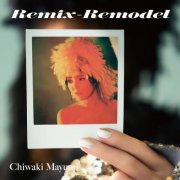 Mayumi Chiwaki - Remix - Remodel (2026) Hi-Res