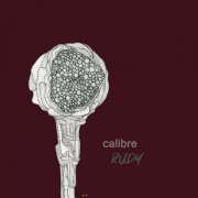 Calibre - Rudy (2023)