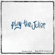 Marco Bartoccioni - Play the Joker (2023)