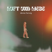 Denise Herwig - Luft und Liebe (2026) Hi-Res