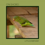 Little Symphony - Oni Shobo (2019)