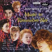 Jackie Gleason - Music To Remember Her (Expanded Edition) (1955/2021)