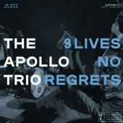 The Apollo Trio - Nine Lives, No Regrets (2020)