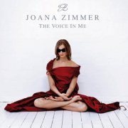 Joana Zimmer - The Voice In Me (2006)