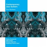 Contemporary Jazz Guitars - Four Brothers (2008)