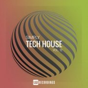 VA - Simply Tech House, Vol. 12 (2023) FLAC