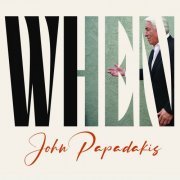 John Papadakis - When (2024) Hi-Res