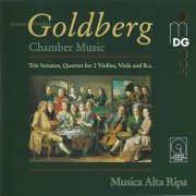 Musica Alta Ripa - Johann Gottlieb Goldberg: Chamber Music (1997)