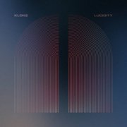 Kloke - Lucidity (2025)