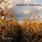 Dixie Swain - Sunday Rumors (2021)