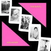 Bratmobile - Pottymouth (Remastered) (2019)