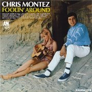 Chris Montez - Foolin' Around (1967)