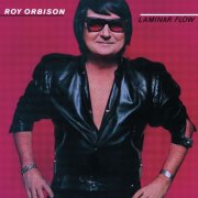 Roy Orbison - Laminar Flow (1979)