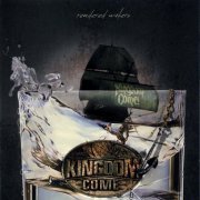 Kingdom Come - Rendered Waters (2011)