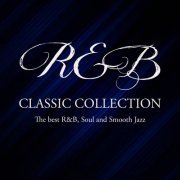 VA - R&b Classic Collection (The best R&B, Soul and Smooth Jazz) (2020)