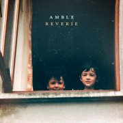 Amble - Reverie (2025) [Hi-Res]