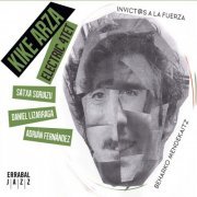 Kike Arza Electric 4tet - Beharko Mendekaitz (2022)