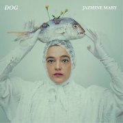 Jazmine Mary - DOG (2023) [Hi-Res]