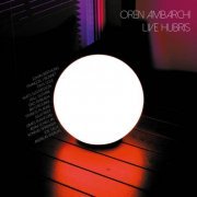 Oren Ambarchi - Live Hubris (2021)