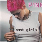 Pink - Most Girls (2000)