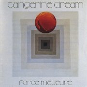 Tangerine Dream - Force Majeure (1979) [1995 Definitive Edition]