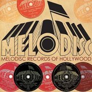 VA - Melodisc Records of Hollywood 1945-46 (2010)