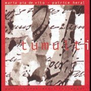 Maria Pia de Vito - Tumulti (2003)