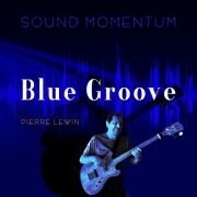 Sound Momentum - Blue Groove (2024) [Hi-Res]