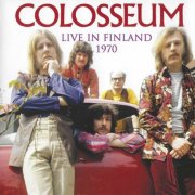 Colosseum - Live In Finland 1970 (2017)