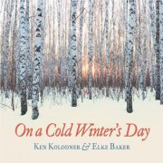 Ken Kolodner & Elke Baker - On a Cold Winter's Day (2021)