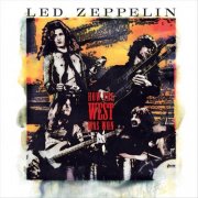 Led Zeppelin - How The West Was Won (Remastered) (2018) [Hi-Res]